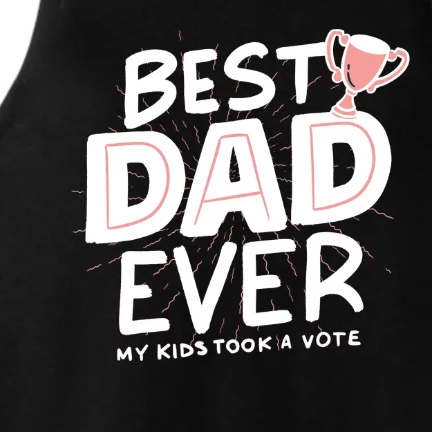 Best Dad Ever My Kids Took A Vote Ladies Tri-Blend Wicking Tank