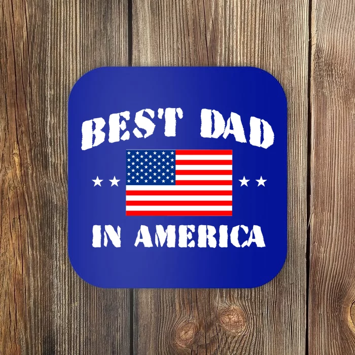 Best Dad In America & Best Papa In The World Coaster