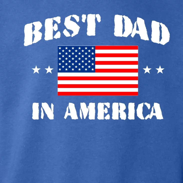 Best Dad In America & Best Papa In The World Toddler Hoodie