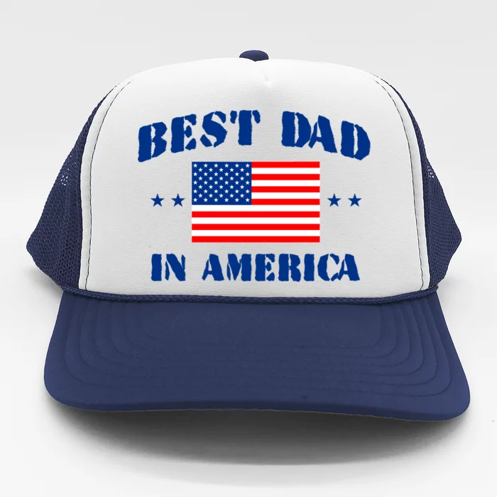 Best Dad In America & Best Papa In The World Trucker Hat