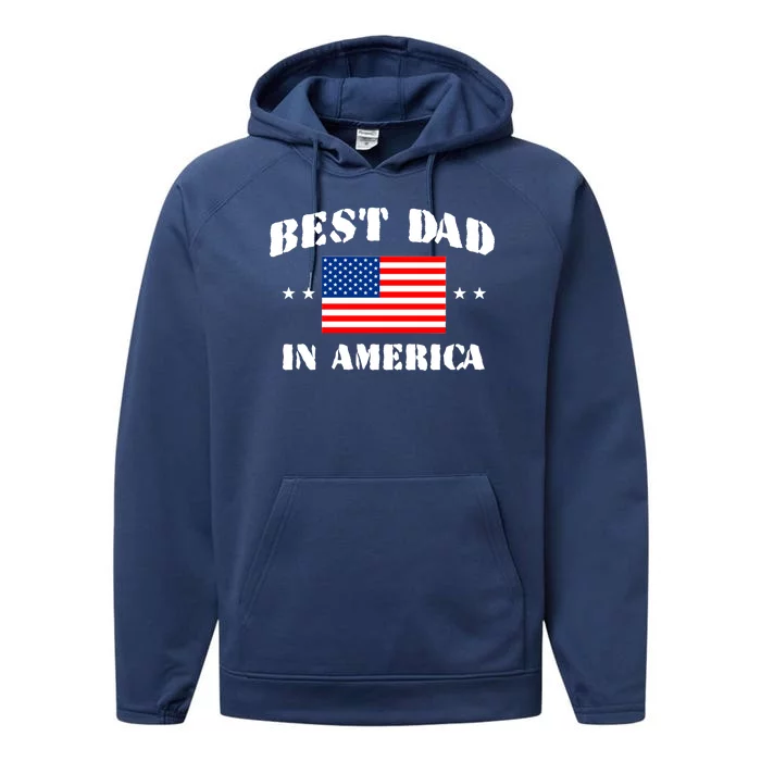 Best Dad In America Performance Fleece Hoodie