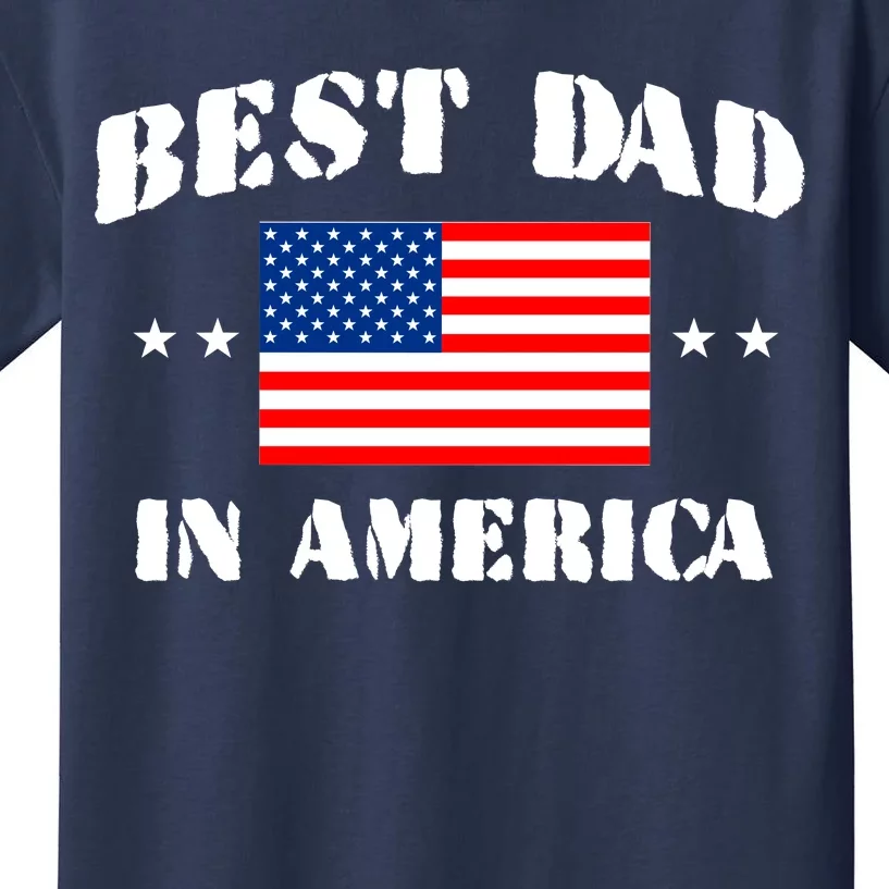 Best Dad In America Kids T-Shirt