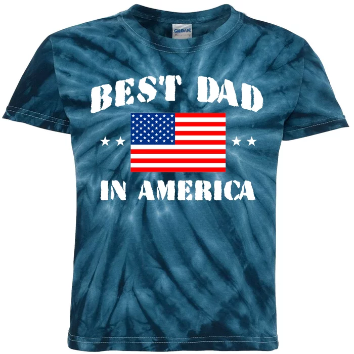 Best Dad In America Kids Tie-Dye T-Shirt