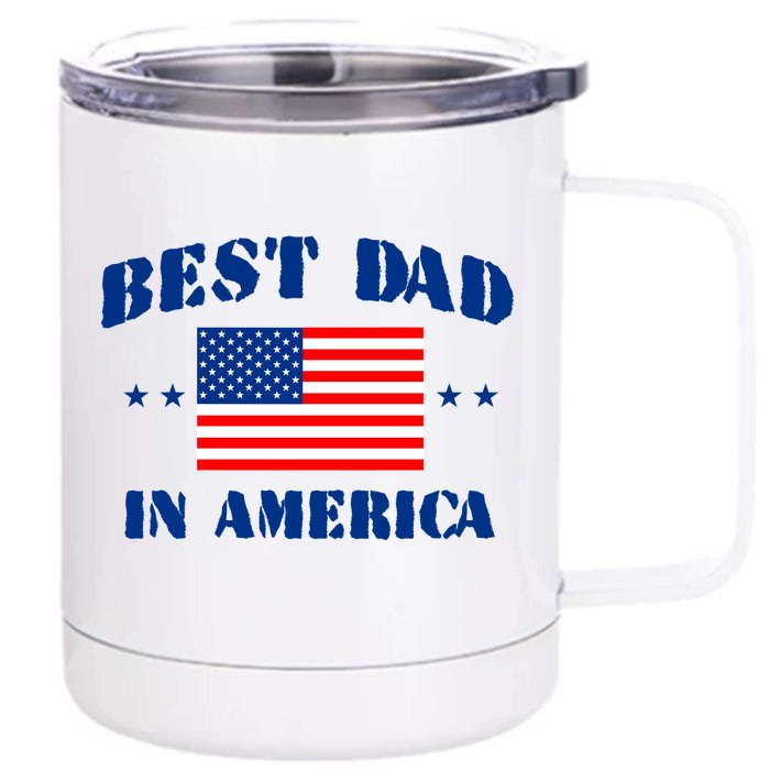 Best Dad In America Front & Back 12oz Stainless Steel Tumbler Cup