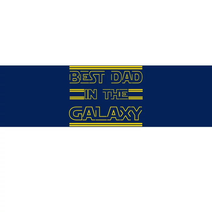 Best Dad In The Galaxy Bumper Sticker