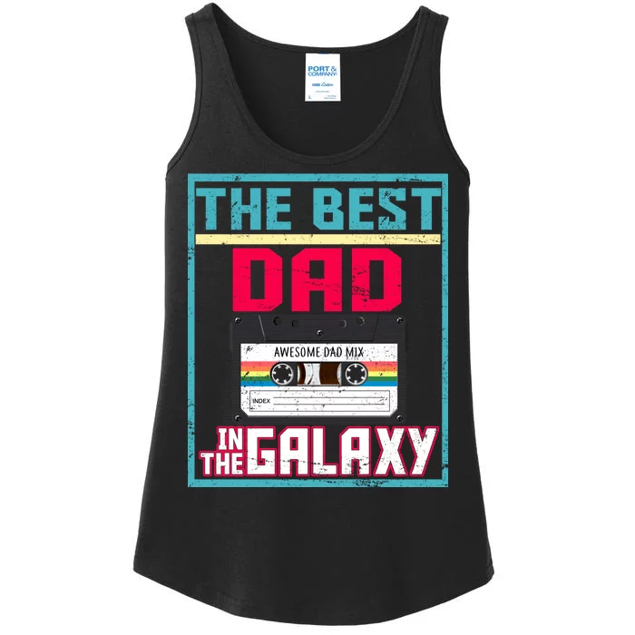 Best Dad In The Galaxy Cassette Mix Tape Ladies Essential Tank