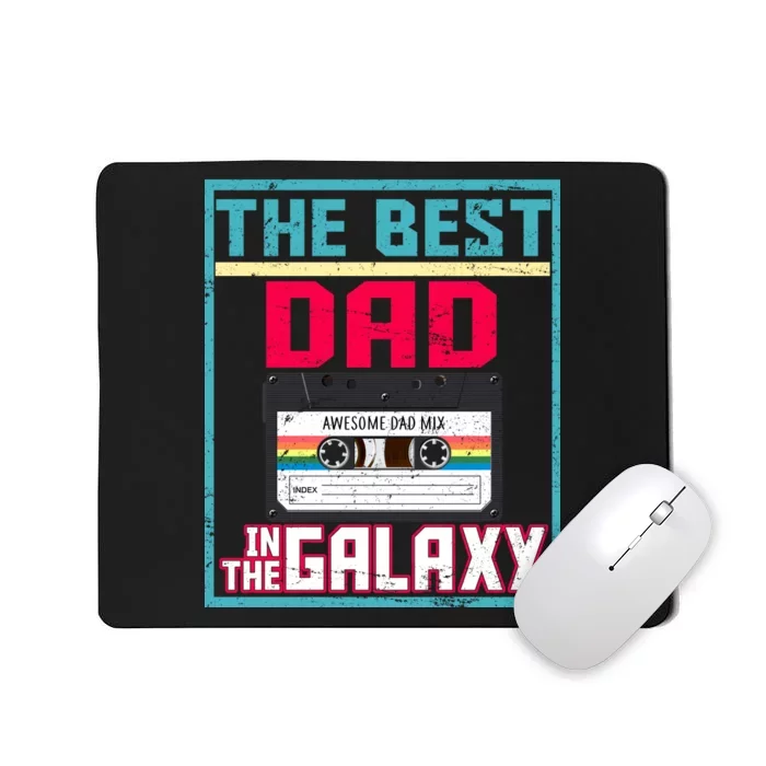 Best Dad In The Galaxy Cassette Mix Tape Mousepad