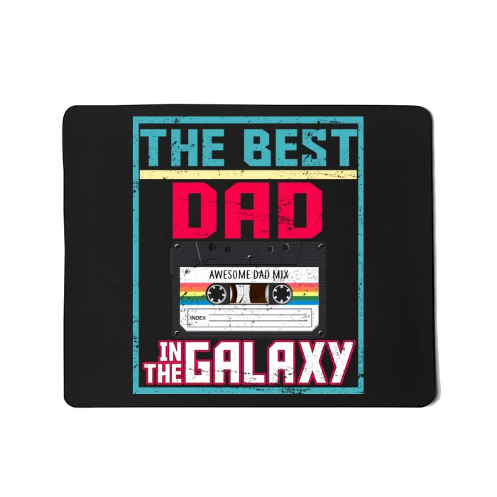 Best Dad In The Galaxy Cassette Mix Tape Mousepad