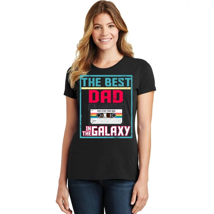 Best Dad In The Galaxy Cassette Mix Tape Women's T-Shirt