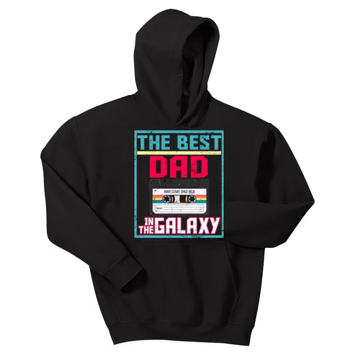 Best Dad In The Galaxy Cassette Mix Tape Kids Hoodie