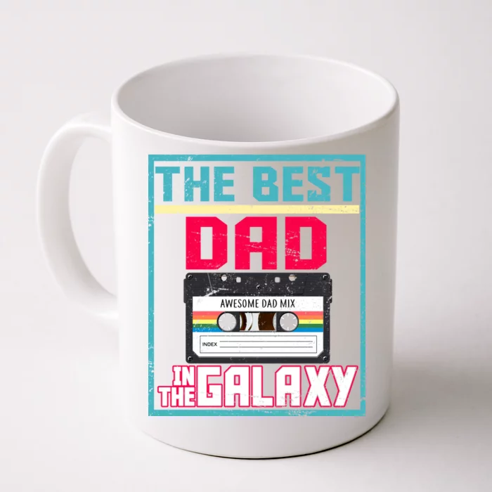 Best Dad In The Galaxy Cassette Mix Tape Front & Back Coffee Mug