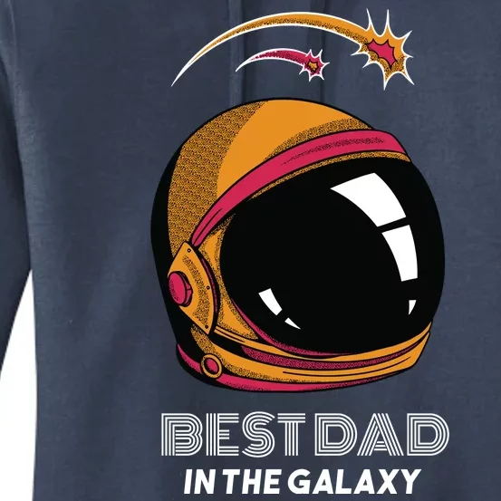 Best Dad In The Galaxy Space Helmet Women's Pullover Hoodie