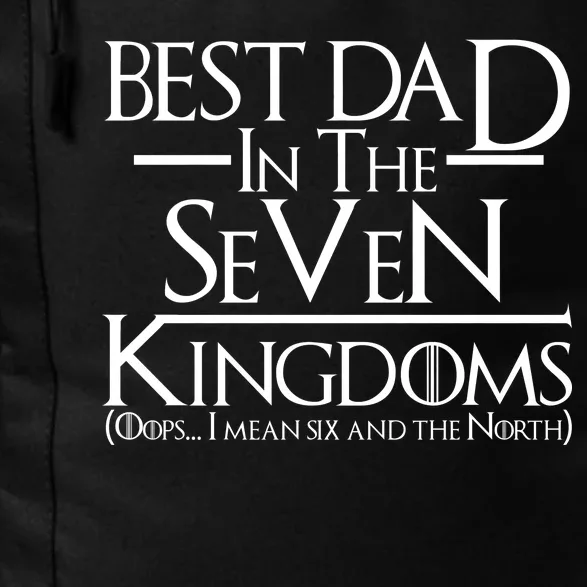 Best Dad In The Seven Kingdoms Daily Commute Backpack