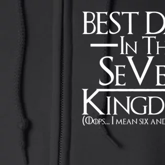 Best Dad In The Seven Kingdoms Full Zip Hoodie