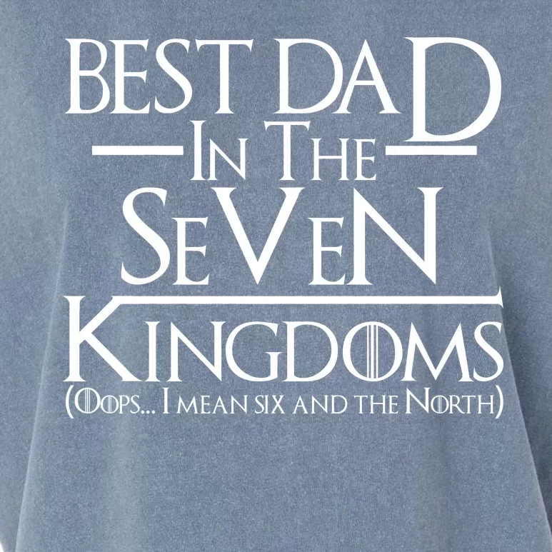 Best Dad In The Seven Kingdoms Garment-Dyed Women's Muscle Tee