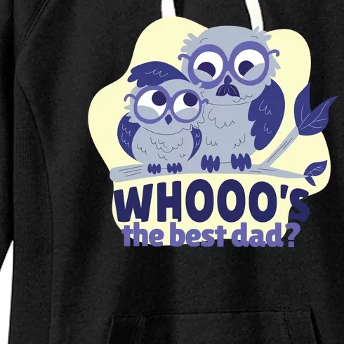 Best Dad Owl Women's Fleece Hoodie