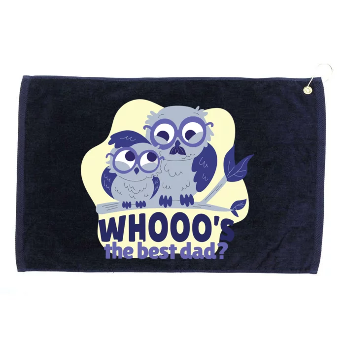 Best Dad Owl Grommeted Golf Towel