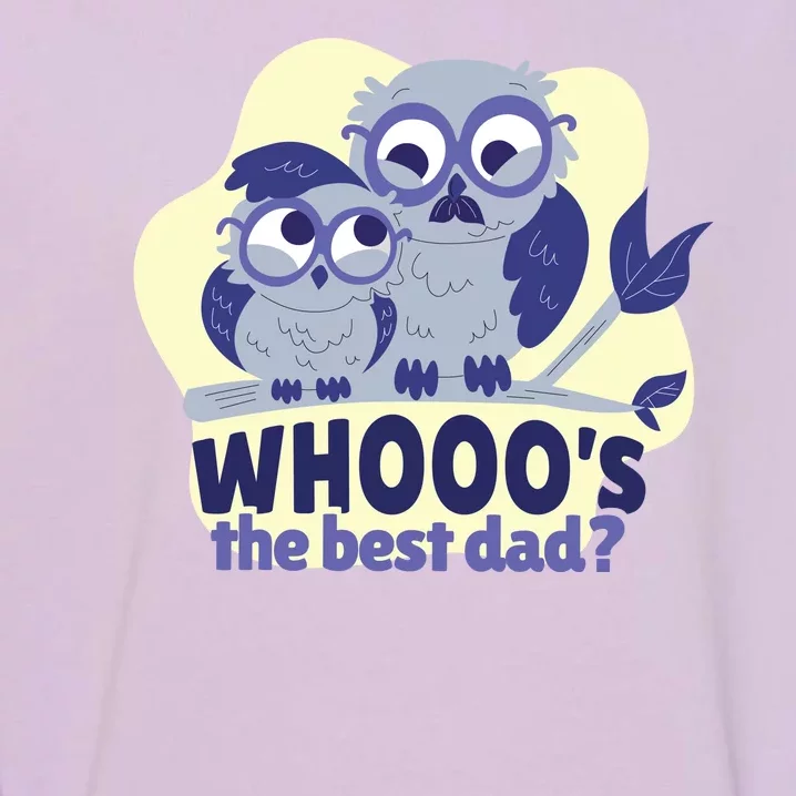 Best Dad Owl Garment-Dyed Sweatshirt