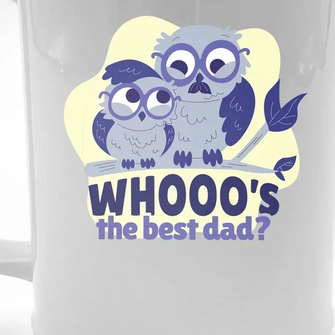 Best Dad Owl Front & Back Beer Stein