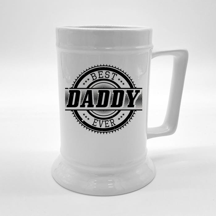 Best Daddy Ever Front & Back Beer Stein