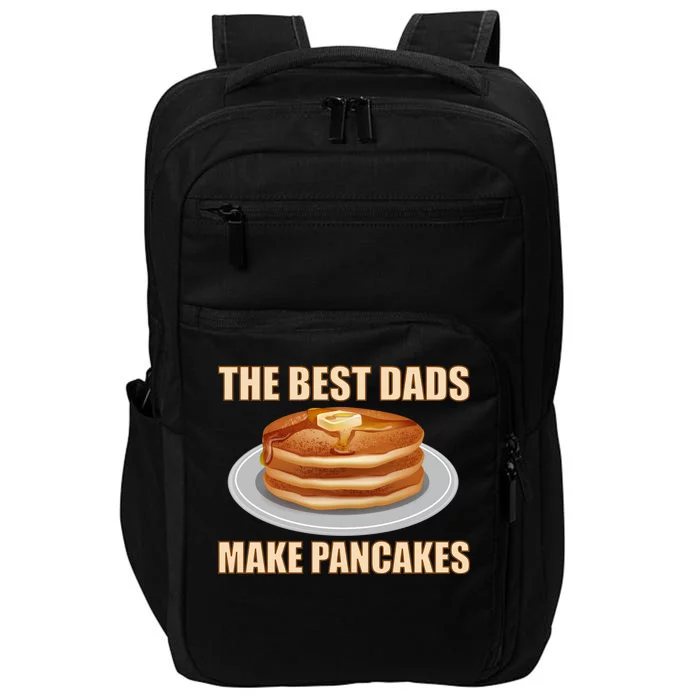 Best Dads Make Pancakes Impact Tech Backpack