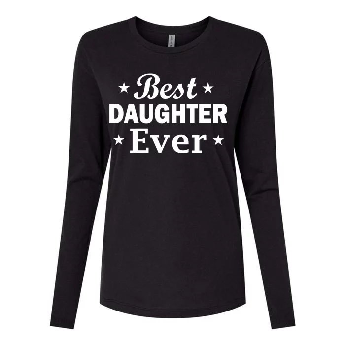 Best Daughter Ever Womens Cotton Relaxed Long Sleeve T-Shirt