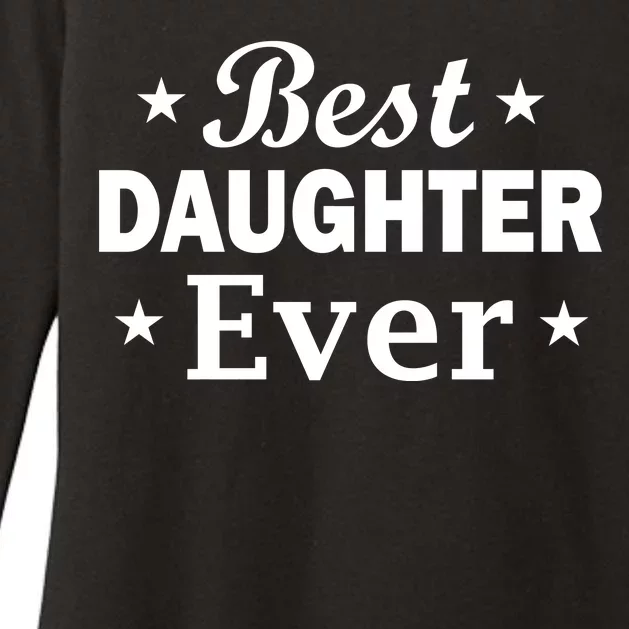 Best Daughter Ever Womens CVC Long Sleeve Shirt