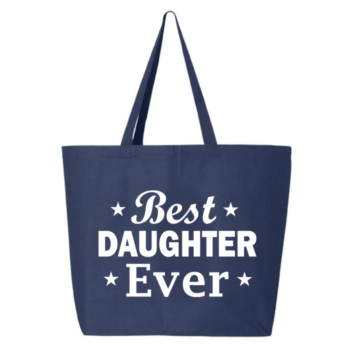 Best Daughter Ever 25L Jumbo Tote