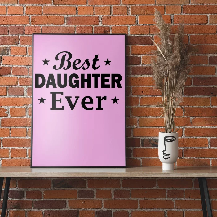 Best Daughter Ever Poster