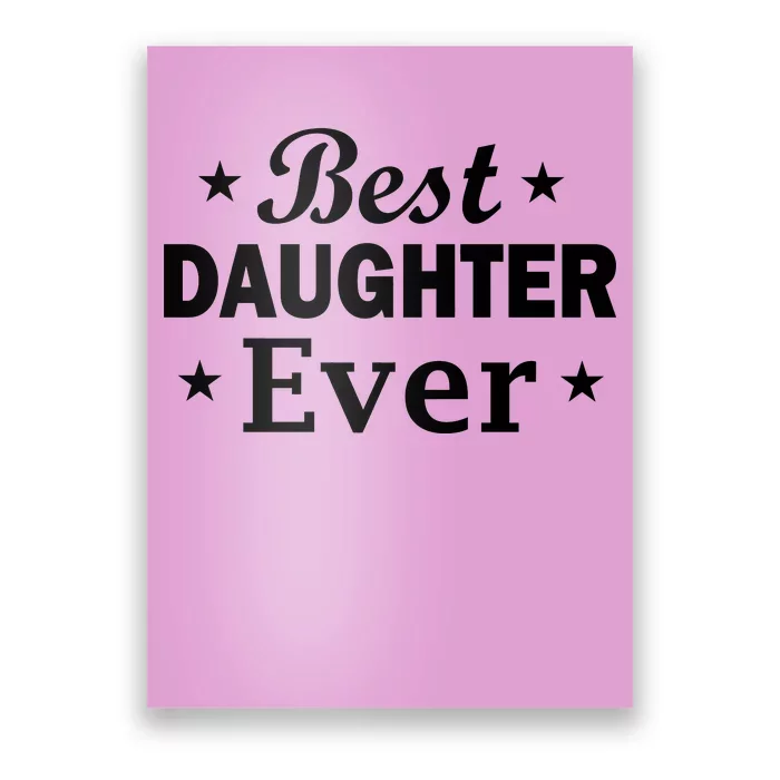 Best Daughter Ever Poster