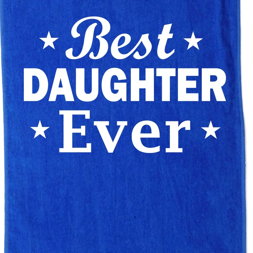 Best Daughter Ever Platinum Collection Golf Towel