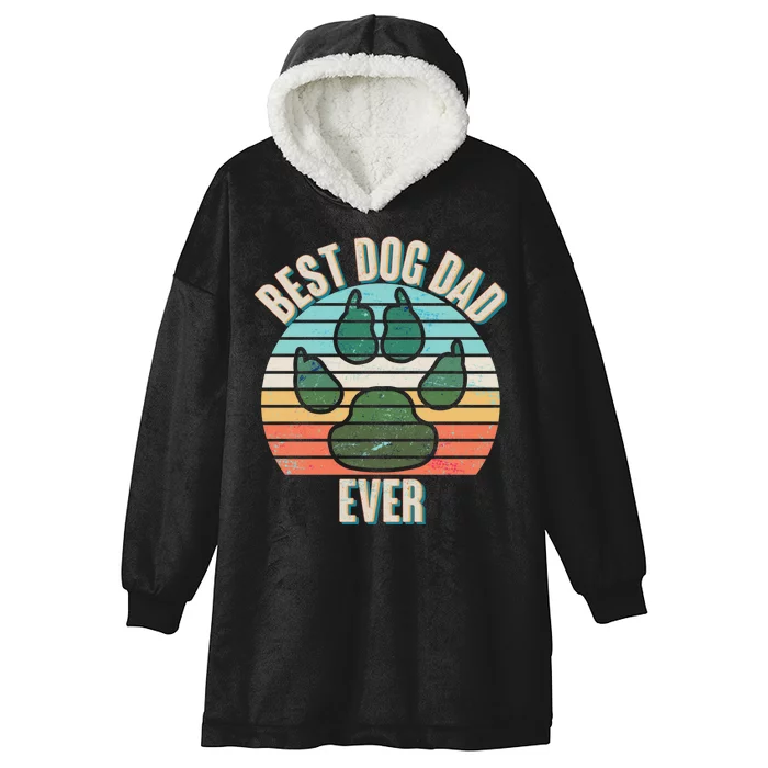 Best Dog Dad Ever Hooded Wearable Blanket