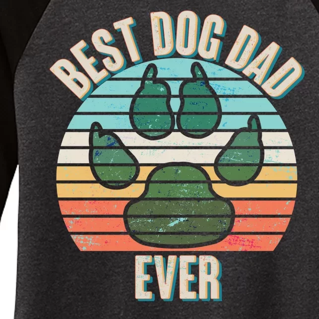 Best Dog Dad Ever Women's Tri-Blend 3/4-Sleeve Raglan Shirt