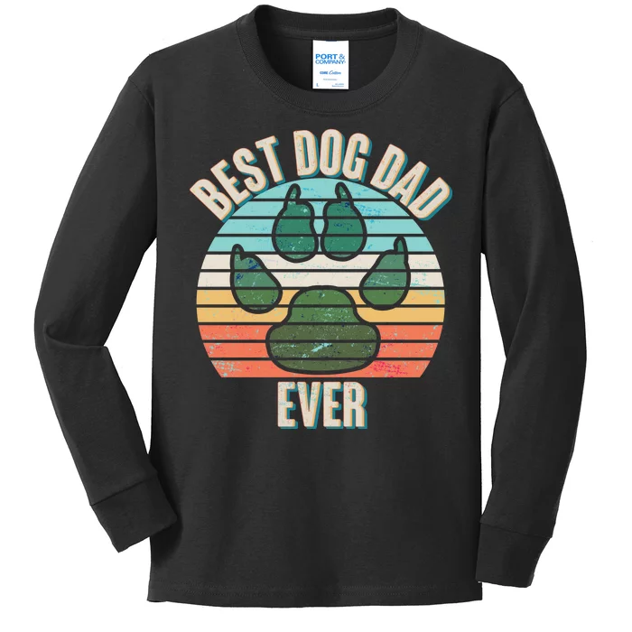 Best Dog Dad Ever Kids Long Sleeve Shirt