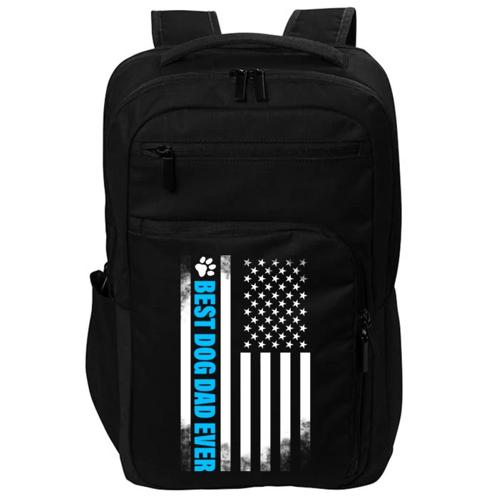 Best Dog Dad Ever American Flag Impact Tech Backpack