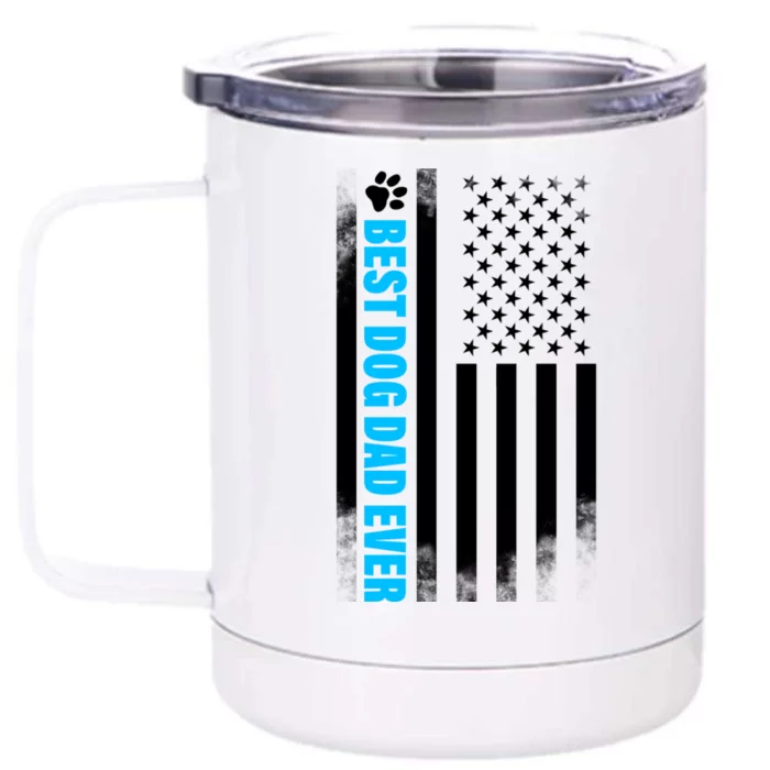 Best Dog Dad Ever American Flag Front & Back 12oz Stainless Steel Tumbler Cup