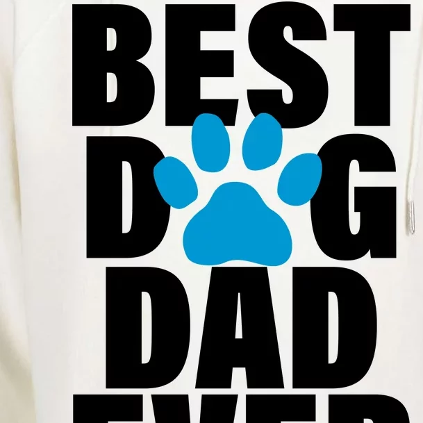 Best Dog Dad Ever Paw Womens Funnel Neck Pullover Hood