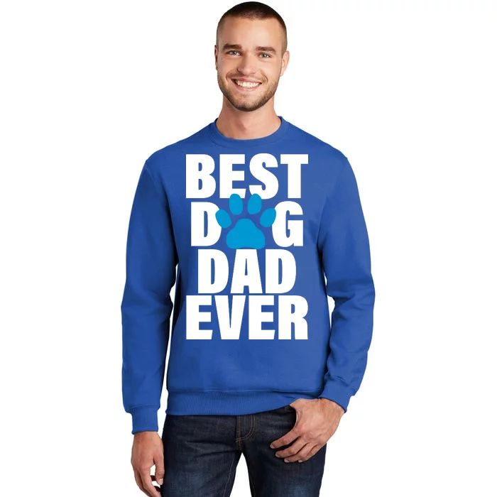 Best Dog Dad Ever Paw Sweatshirt