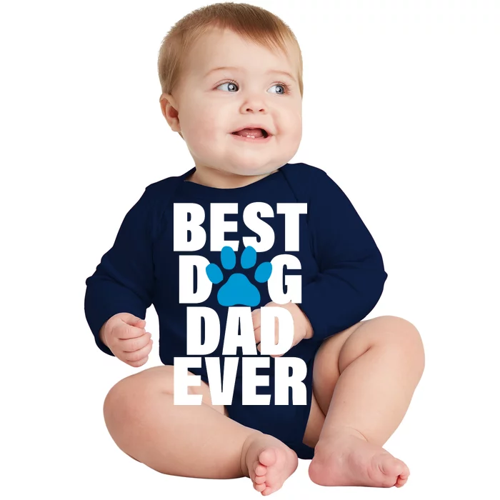 Best Dog Dad Ever Paw Baby Long Sleeve Bodysuit