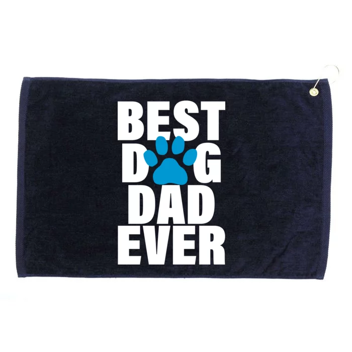 Best Dog Dad Ever Paw Grommeted Golf Towel