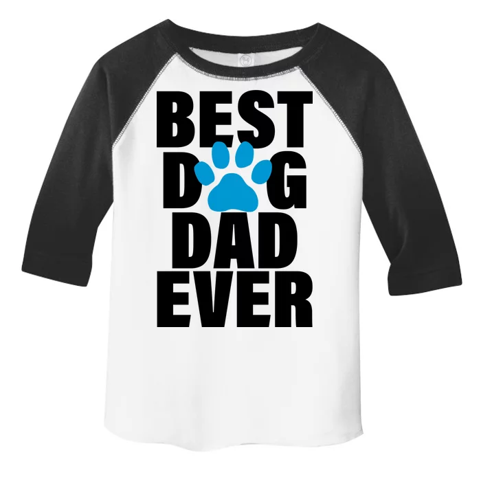 Best Dog Dad Ever Paw Toddler Fine Jersey T-Shirt