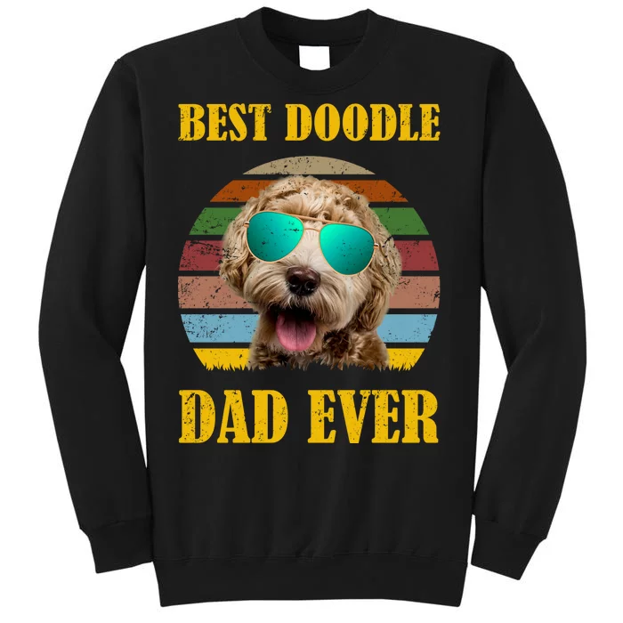 Best Doodle Dad Ever Tall Sweatshirt