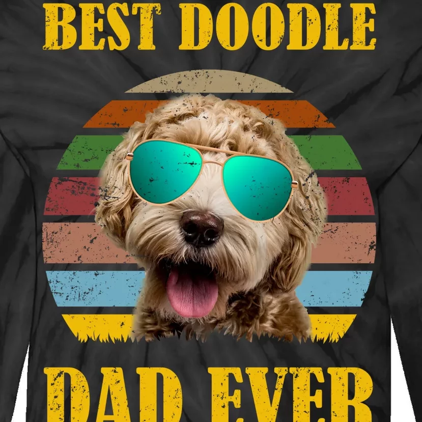 Best Doodle Dad Ever Tie-Dye Long Sleeve Shirt