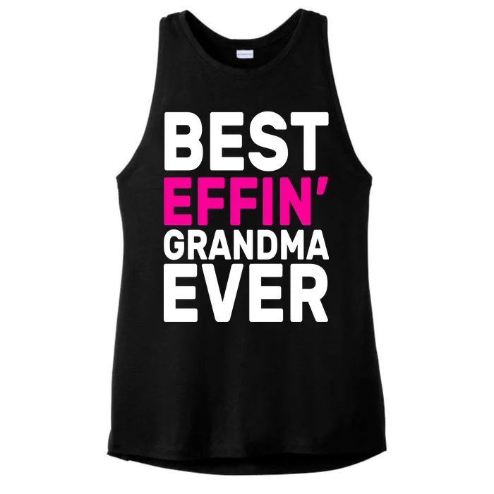 Best Effin Grandma Ever Ladies Tri-Blend Wicking Tank