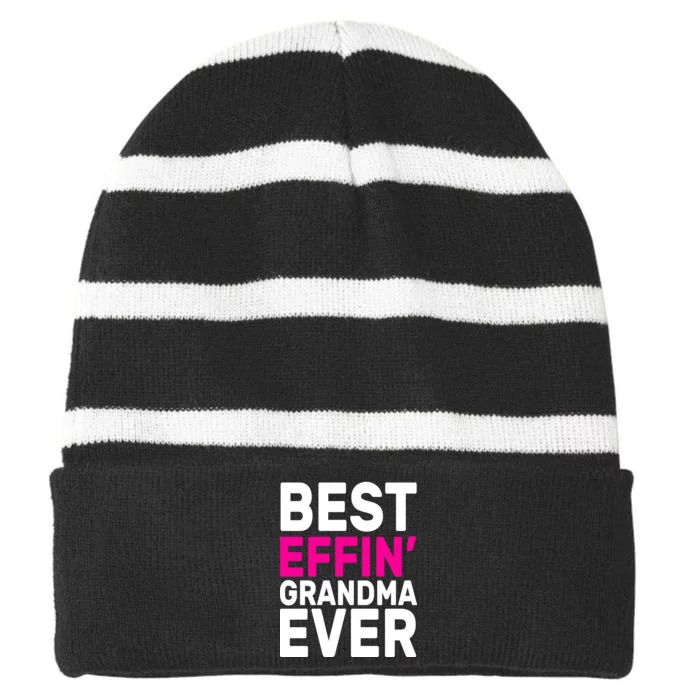 Best Effin Grandma Ever Striped Beanie with Solid Band