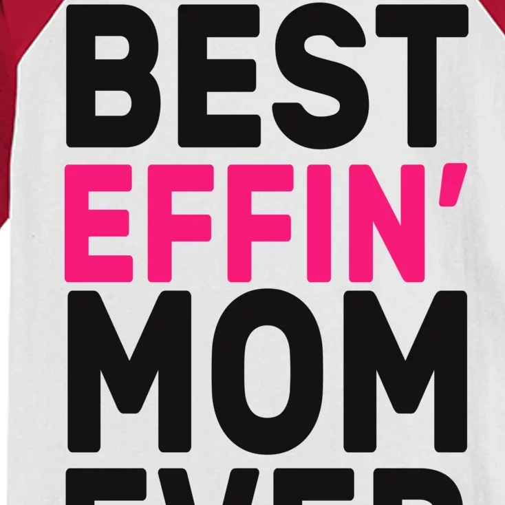 Best Effin Mom Ever Kids Colorblock Raglan Jersey