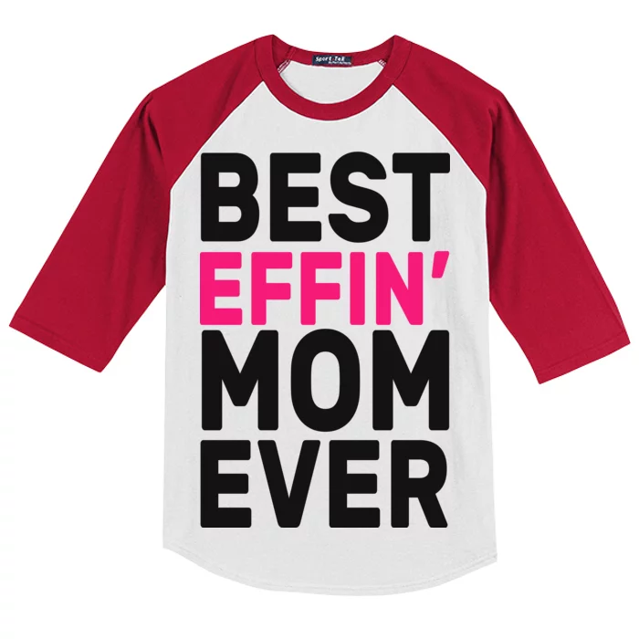 Best Effin Mom Ever Kids Colorblock Raglan Jersey