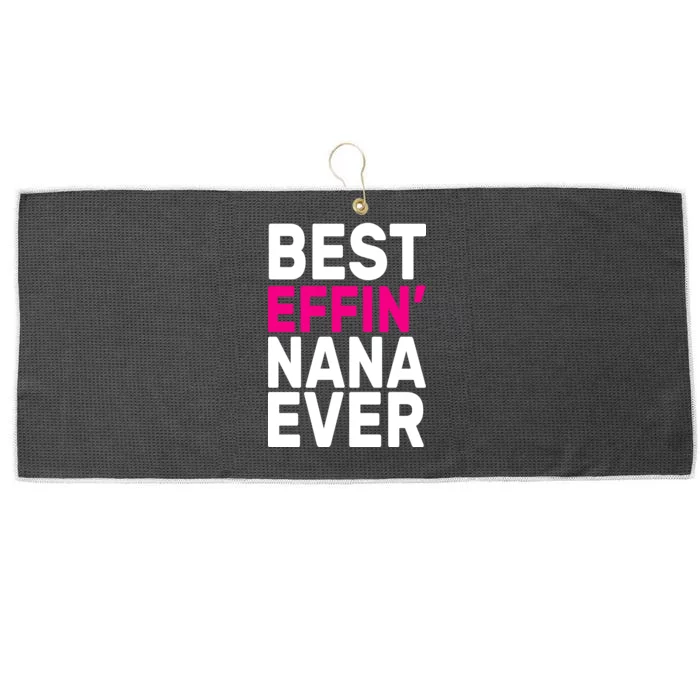 Best Effin Nana Ever Large Microfiber Waffle Golf Towel