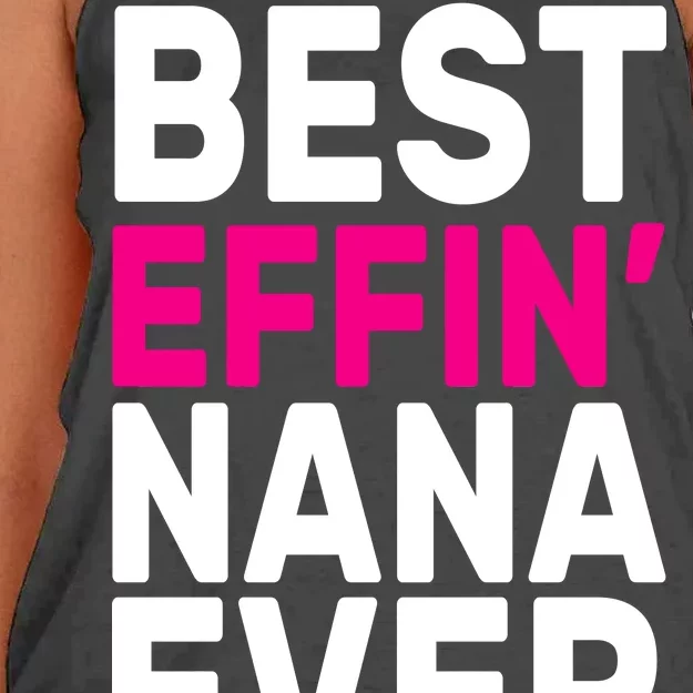 Best Effin Nana Ever Women's Knotted Racerback Tank