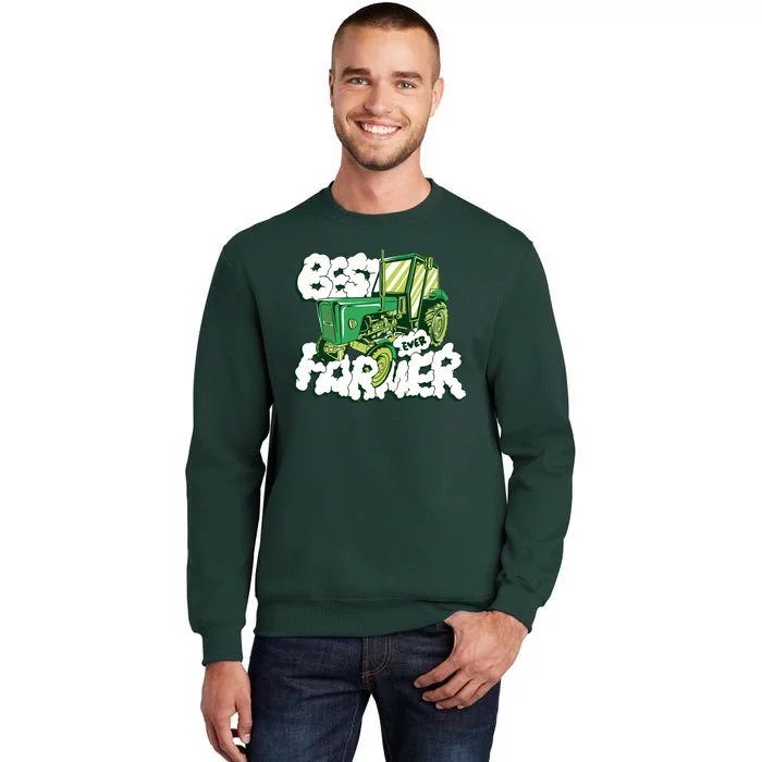 Best Farmer Ever Sweatshirt